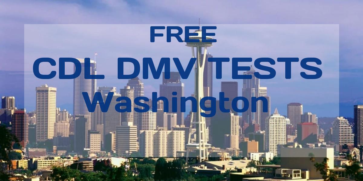Washington's CDL Manual and DMV CDL Practice Tests 2024 for FREE